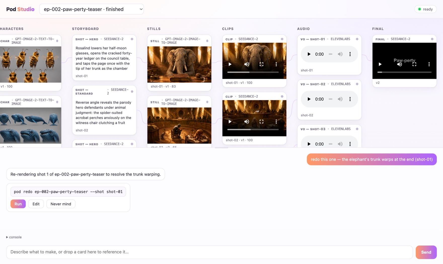 Pod Studio chat: after clicking a clip and typing 'redo this one', pod shows a ready-to-run redo command with Run, Edit and Never mind buttons.
